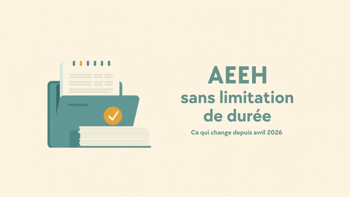 AEEH sans limitation de durée : illustration d'un dossier MDPH validé, symbole de la fin des renouvellements