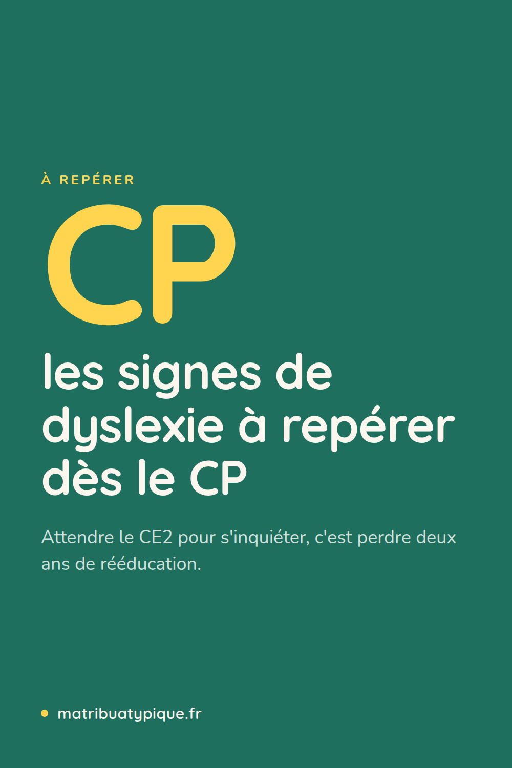 Épingle Ma Tribu Atypique : les signes de dyslexie à repérer dès le CP, attendre le CE2 pour s'inquiéter c'est perdre deux ans de rééducation
