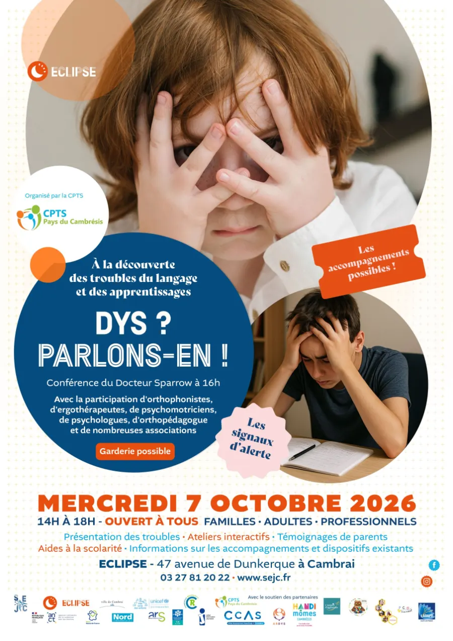 Affiche de la Journée Dys « Dys ? Parlons-en ! » du mercredi 7 octobre 2026 au centre Eclipse de Cambrai, organisée par la CPTS du Pays du Cambrésis