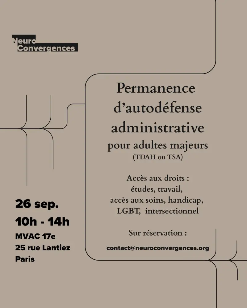 Affiche NeuroConvergences : permanence d'autodéfense administrative pour adultes TDAH ou TSA, samedi 26 septembre 2026 de 10h à 14h, MVAC 17e, 25 rue Lantiez, Paris